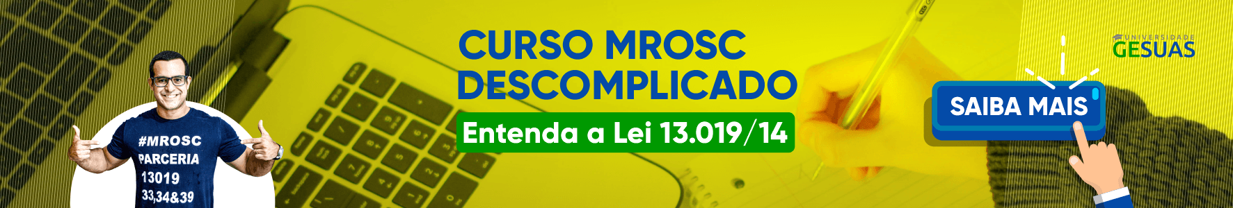 Curso MROSC Descomplicado: a Lei 13.019/14 sem juridiquês!