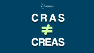 diferença entre CRAS e CREAS