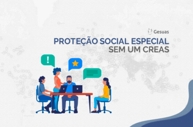 A Proteção Social Especial sem um CREAS