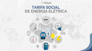 Você sabia que famílias de baixa renda tem direito a Tarifa Social de Energia Elétrica, um desconto na conta de luz?