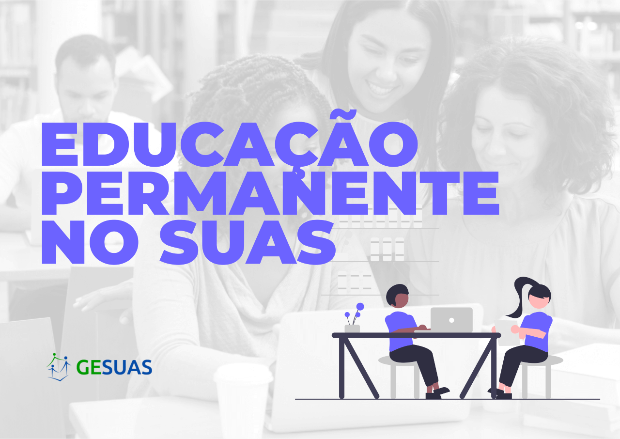 A Importância Da Educação Permanente Aos Trabalhadores Do Suas