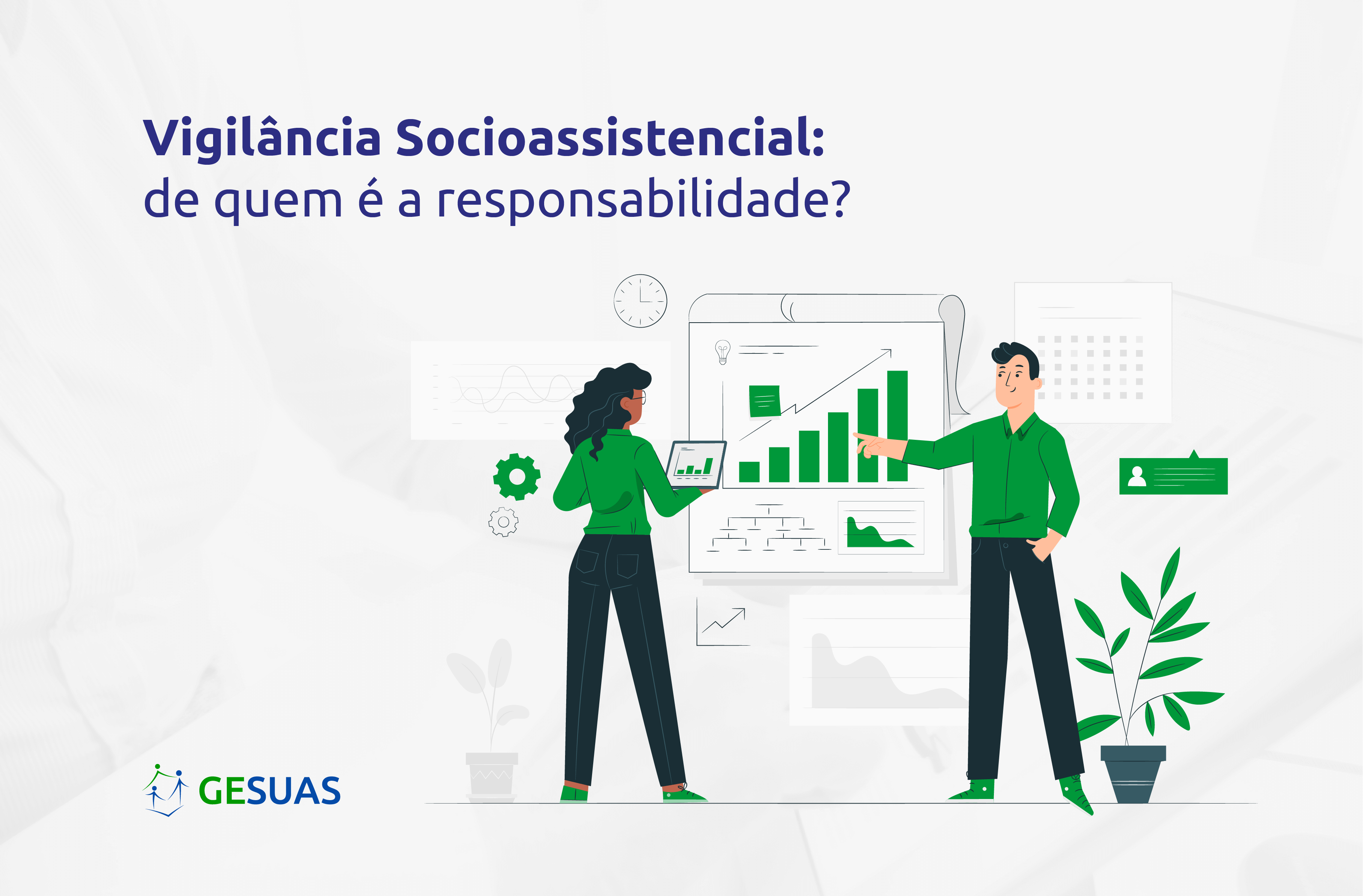 Vigilância Socioassistencial: De Quem é A Responsabilidade? - Blog Do ...