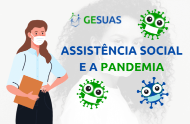 Como garantir proteção social? A prática das equipes de referência do SUAS na pandemia 