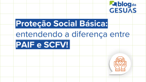 PAIF e SCFV